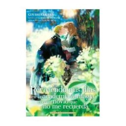 MILKY WAY ,EDICIONES Reviviendo Mis Dias En La Academia De Magia Con Un Novio 1