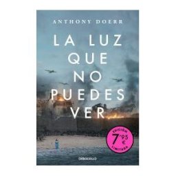 DEBOLSILLO La Luz Que No Puedes Ver (campaña De Verano Edición Limitada)