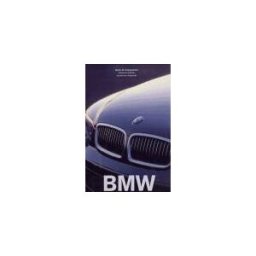 Konemann / H.kliczkowski Bmw: The Car That Stands Apart