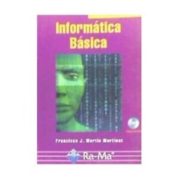 Ra-Ma S.A. Editorial y Publicaciones Informática Básica.