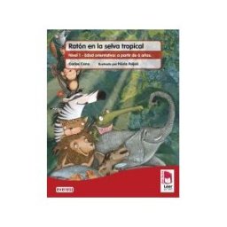 Editorial Everest Plan Lector Leer Es Vivir. Ratón En La Selva Tropical. Cuaderno De Lectura Comprensiva