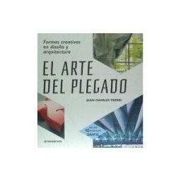 Promopress El Arte Del Plegado: Formas Creativas En Diseño Y Arquitectura