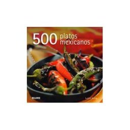 Naturart, S.A. (Blume) 500 Platos Mexicanos