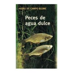 Naturart Guía Campo Peces Agua Dulce