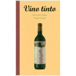 Taschen Vino Tinto. Manual Para Sibaritas