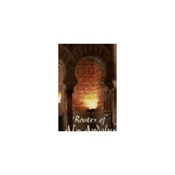 Ediciones Alfonso Martínez, S.L. Routes Of Al-andalus