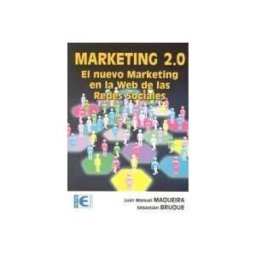 Ra-Ma S.A. Editorial y Publicaciones Marketing 2.0. El Nuevo Marketing En La Web De Las Redes Sociales