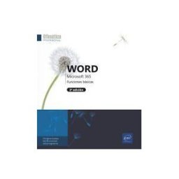 Ediciones ENI Word Microsoft 365. Funciones Básicas