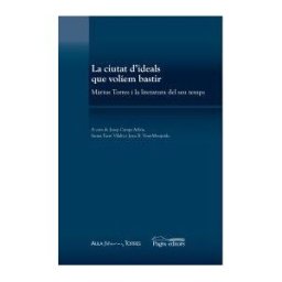 Pags Editors, S.L. La Ciutat D'ideals Que Volíem Bastir