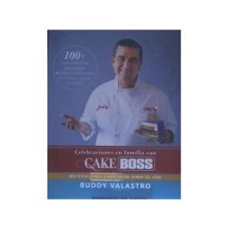 BOUTIQUE DE IDEAS Cake Boss Celebraciones En Familia