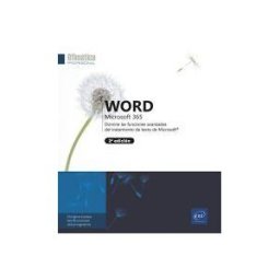 Ediciones ENI Word Microsoft 365 - Domine Las Funciones Avanzadas Del Tratamiento De Texto De Microsoft - 2ed.