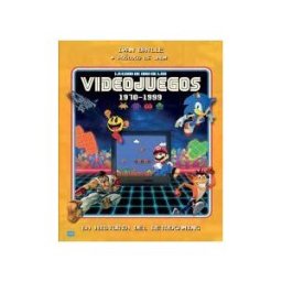 Ma Non Troppo La Edad De Oro Delosvideojuegos (1970-1999): La Historia Del Retrogaming