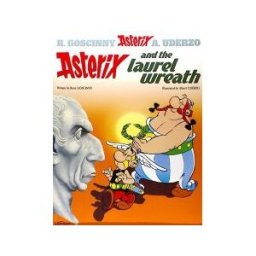 Orion Publishing Co Asterix 18: The Laurel Wreath (inglés R)