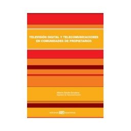 Ediciones Experiencia, S.L. Televisión Digital Y Telecomunicaciones En Comunidades De Propietarios