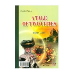Dar wa Maktabat Al-Hilal A Tale Of Two Cities / Ed Bilínge árabe-inglés