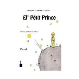 Edition Tintenfass El Pétit Prince (principito Picardo/ch Ti)