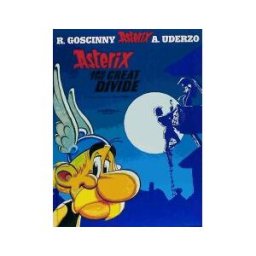 Orion Publishing Co Asterix 25: The Great Divide (inglés T)