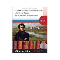 Red Kalinka Classics In Easy Russian - Short Stories