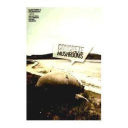 Dpr Barcelona Concrete Mushrooms : Reusing Albania's 750.000 Abandoned Bunkers