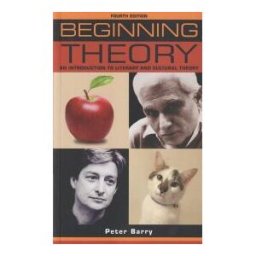Manchester University Press Beginning Theory 4 Ed