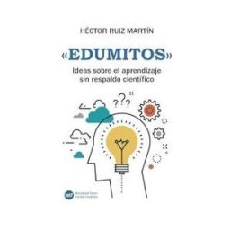 LEARNING BITS S L Edumitos. Ideas Sobre El Aprendizaje Sin Respaldo