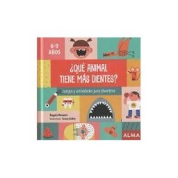 Editorial Alma qué Animal Tiene Más Dientes?