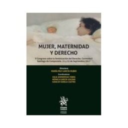 Editorial Tirant Lo Blanch Mujer, Maternidad Y Derecho