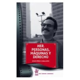 Editorial Tirant Lo Blanch Her. Personas, Máquinas Y Derecho