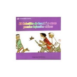 Maguregui Ediciones El Caballito De Bambú Y Otras Poesías Infantiles Chinas+cd