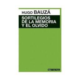 Ediciones Akal Sortilegios De La Memoria Y El Olvido