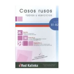 Escuela de Ruso Red Kalinka Casos Rusos - Tablas Y Ejercicios - B1-b2