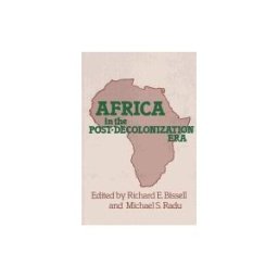 Transaction Publishers African In The Post-decolonization Era