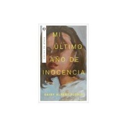 Plata Mi último Año De Inocencia