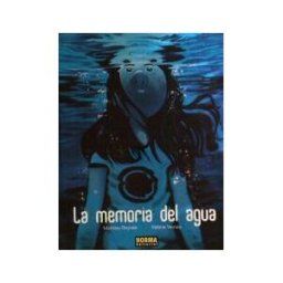 Norma Editorial, S.A. La Memoria Del Agua
