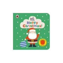PENGUIN BOOKS LTD Baby Touch: Happy Christmas!