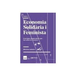 Pollen Edicions (El Tinter SAL) Economia Solidria I Feminista: Prctiques Inspiradores Que Fan Saltar Les Costures