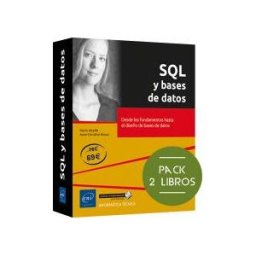 Ediciones ENI Sql Y Bases De Datos - Packs De 2 Libros: Desde Los Fundamentos Hasta El Diseño De Bases De Datos
