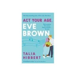 Time Warner Books Uk Act Your Age, Eve Brown