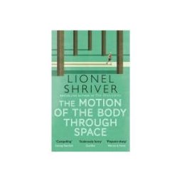 HarperCollins Publishers Limited The Motion Of The Body Through Space