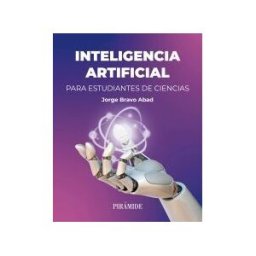 Ediciones Pirámide Inteligencia Artificial Para Estudiantes De Ciencias