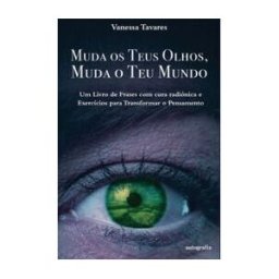 Editorial Autografía Muda Os Teus Olhos, Muda O Teu Mundo