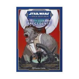Planeta Cómic Star Wars High Republic Al Filo Del Equilibrio Precedente