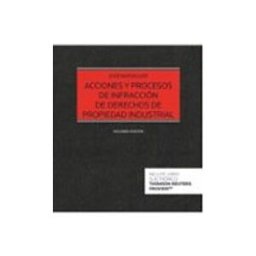 Edisofer S.l. Acciones y procesos de infracción de derechos de propiedad industrial (Papel + e-book)