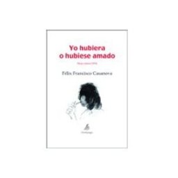 Unidad Para La Distribucion Del Libro S.l. Yo hubiera o hubiese amado