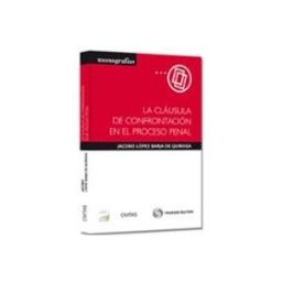 Edisofer S.l. clausula de confrontacion en el proceso penal