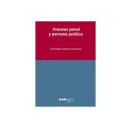 Marcial Pons Librero S.l Proceso penal y persona jurídica