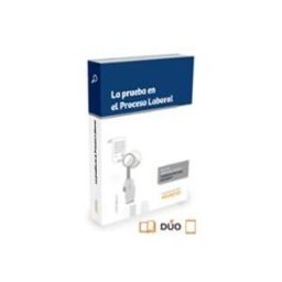 Edisofer S.l. la prueba en el proceso laboral