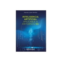 Innovacion Y Cualificacion S.l. (i.b.d.) inteligencia artificial aplicable a entornos 5g