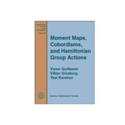 Moment Maps Cobordisms And Hamiltonian Group Actions