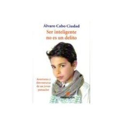 Azeta Libros Y Papeleria Sl Ser inteligente no es un delito